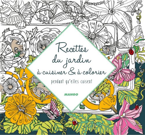 recettes-du-jardin-a-colorer-et-a-cuisiner-editions-mango-002